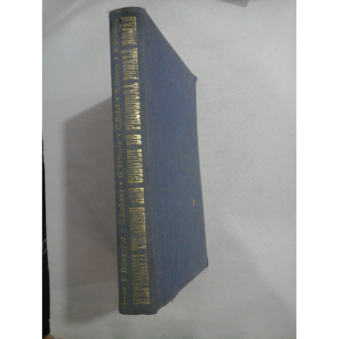    EXPLICATII  TEORETICE  ALE  CODULUI  DE  PROCEDURA  PENALA  ROMAN  vol.I  -  V. DONGOROZ / C. BULAI / S. KAHANE /  N. ILIESCU / G. ANTONIU / R. STANOIU  -  Bucuresti, 1975 